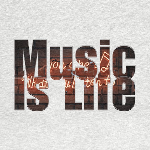 Music is Life by afternoontees